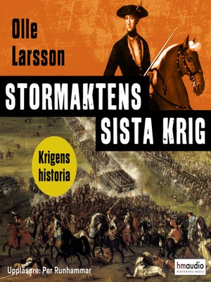 cover image of Stormaktens sista krig. Sverige och stora nordiska kriget